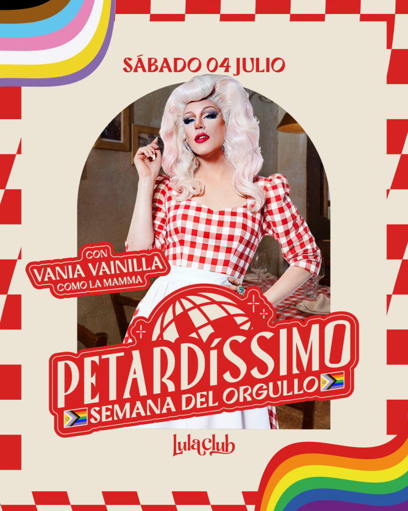 ania Vainilla en el cartel de Petardíssimo Madrid, evento oficial del sábado de Orgullo 2026 en Gran Vía.